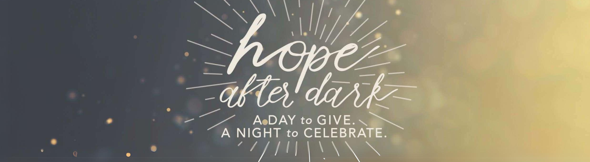 Save the Date- Hope After Dark is October 10th!